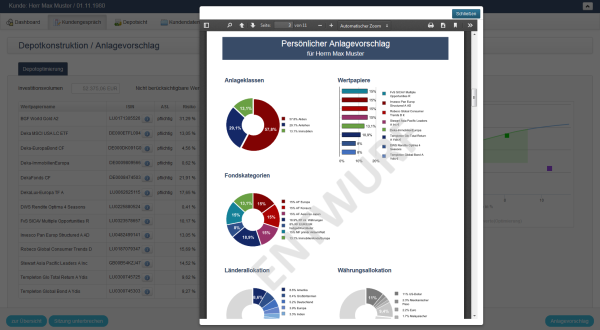 Der aussagekräftige Anlagevorschlag untermauert die Kompetenz des Beraters